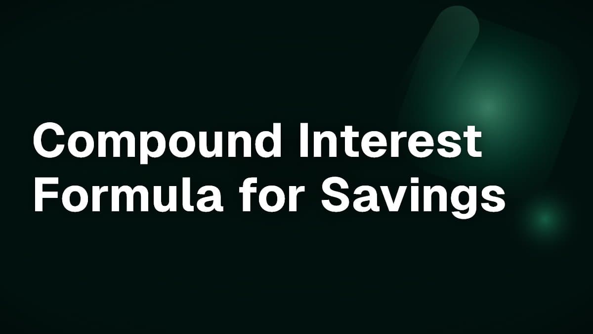 Compound Interest Formula for Savings
