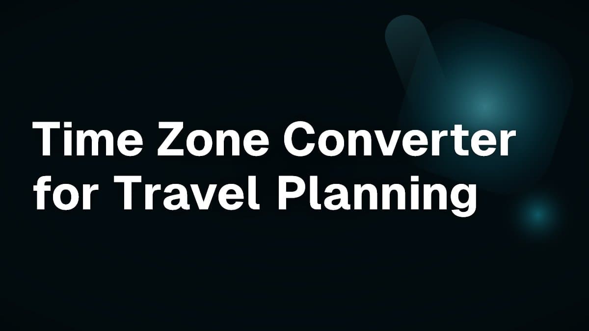 Time Zone Converter for Travel Planning