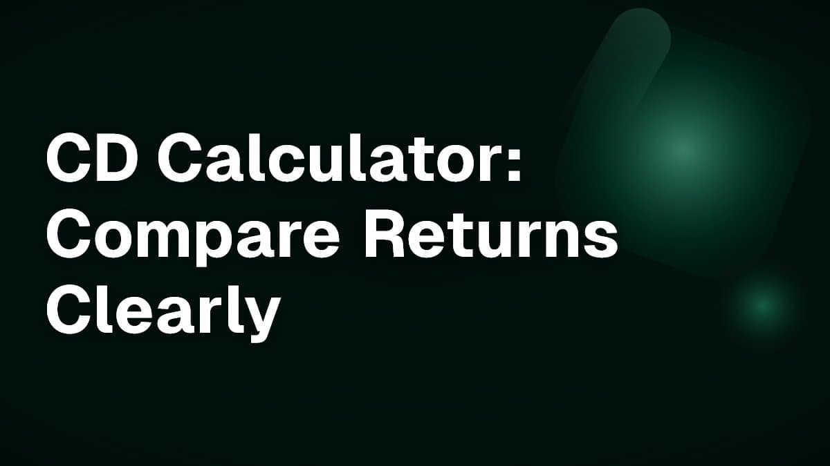 CD Calculator: Compare Returns Clearly