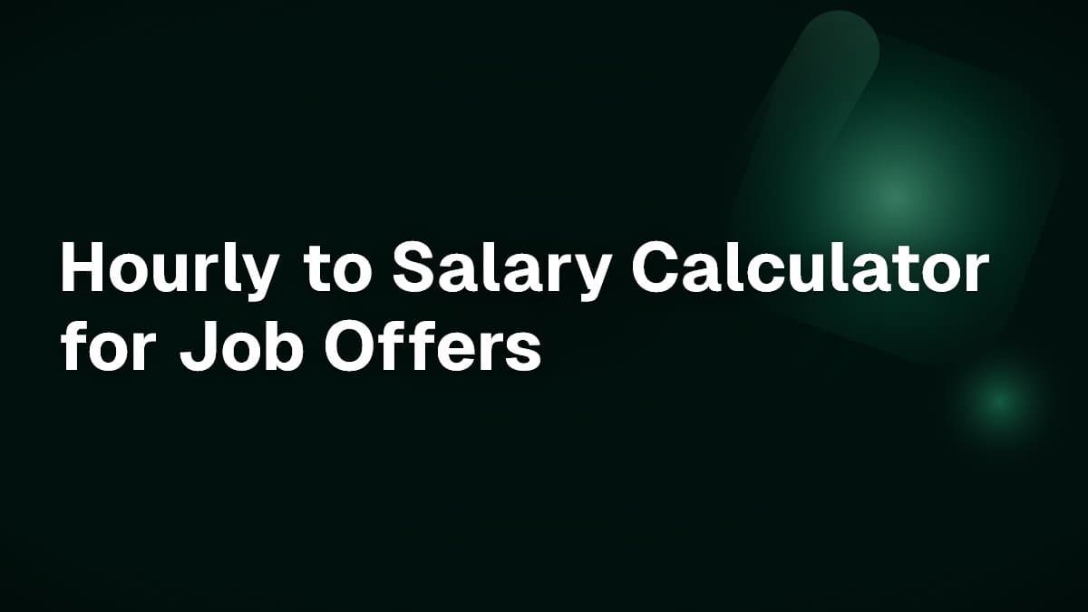 Hourly to Salary Calculator for Job Offers
